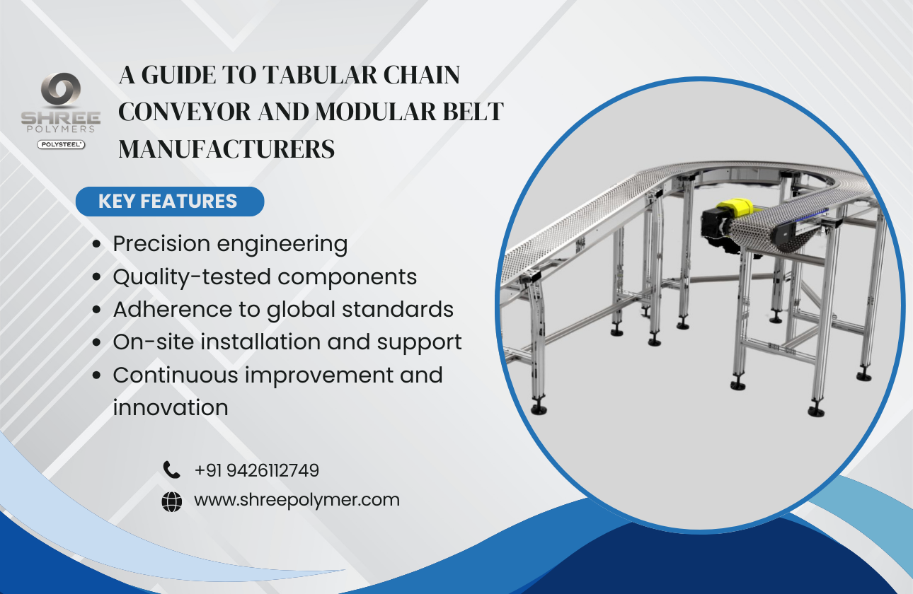 Navigating the World of Conveyor Systems: A Guide to Tabular Chain Conveyor and Modular Belt Manufacturers